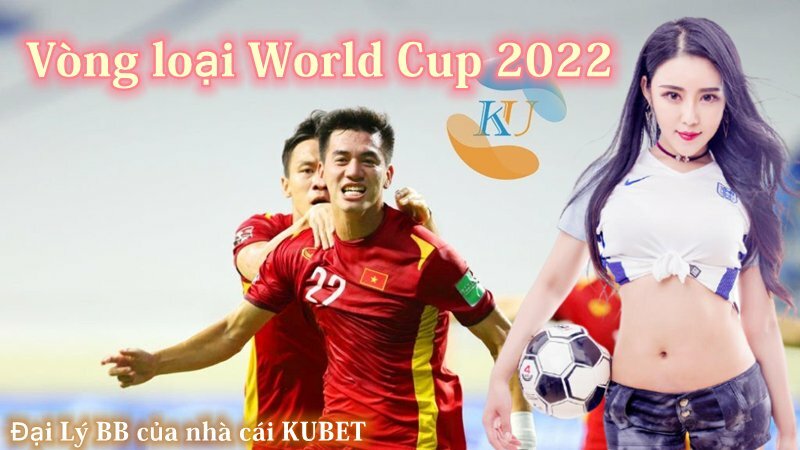 Vòng loại World Cup 2022