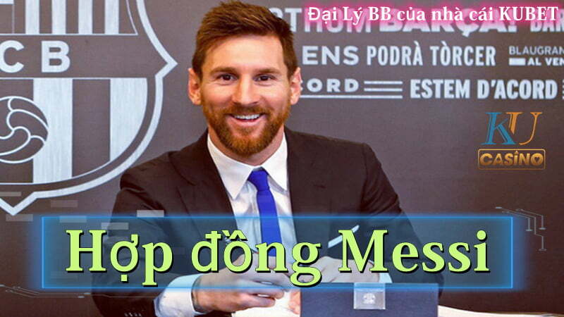 Hợp đồng Messi