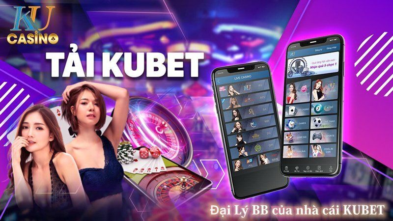 Hướng dẫn tải app KUBET