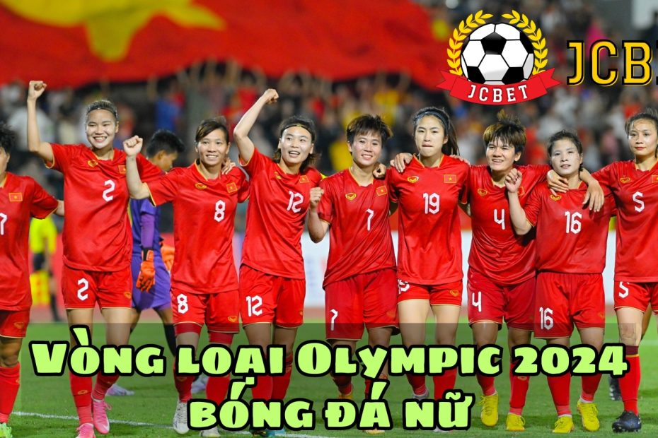 Vòng loại Olympic 2024 bóng đá nữ